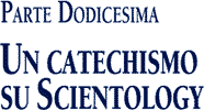 Un Catechismo su Scientology